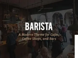 Barista – Modern Theme for Cafes, Coffee Shops and Bars