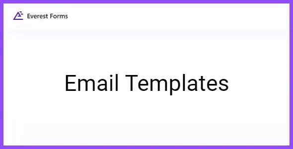 Everest Forms Email Templates full for wordpress