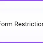 Everest Forms Form Restriction for WordPress