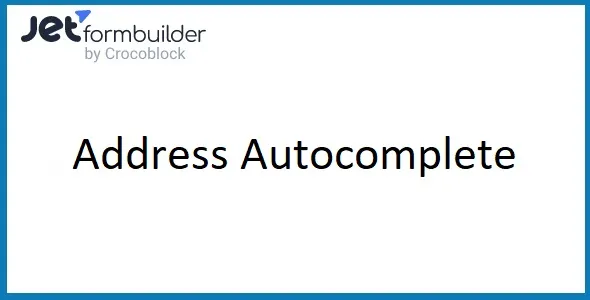 JetFormBuilder Address Autocomplete For WordPress