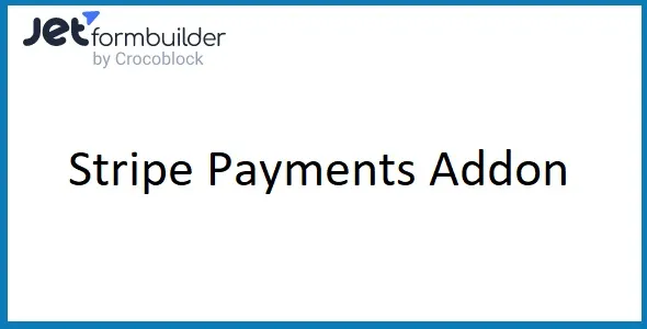JetFormBuilder Stripe Gateway For WordPress