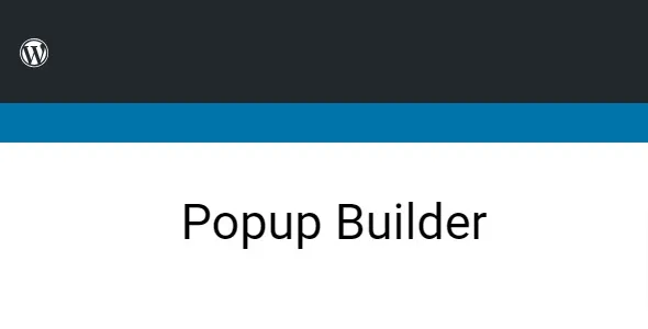 Popup Builder For WordPress