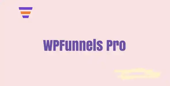 WPFunnels Pro – Sales Funnel Builder for WordPress + All Addons