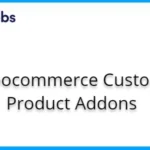 Acowebs – WooCommerce Custom Product Addons For WordPress woocommerce