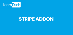 LearnDash Stripe Add‑on – WordPress Extension